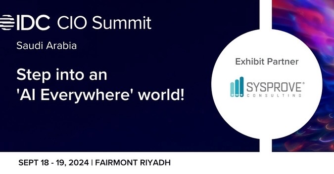 Sysprove Exhibits at IDC CIO Summit 2024 in Riyadh